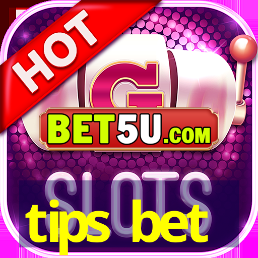 tips bet